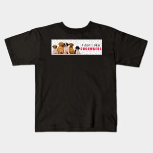 i dont like cucumbers Kids T-Shirt